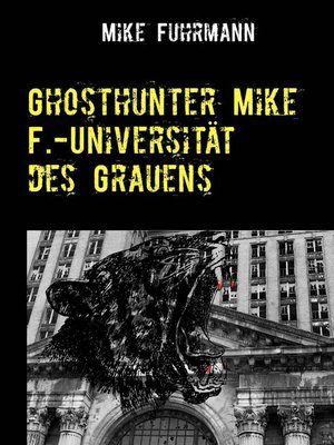 cover image of Ghosthunter Mike F.-Universität des Grauens